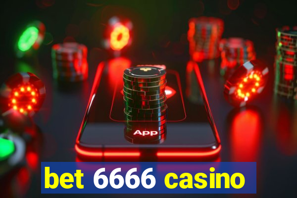 bet 6666 casino